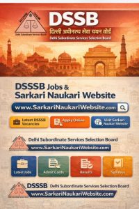 Delhi Subordinate Service Selection Board (DSSSB)