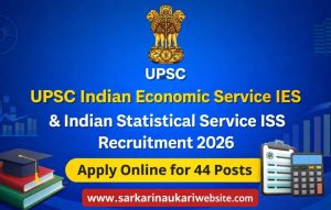 UPSC IES an ISS Recruitment 2026 online apply 