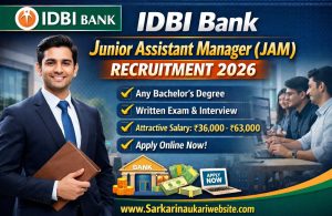 IDBI Bank Junior Assistant Manager (JAM) Recruitment 2026 - Apply Online for 1100 Posts