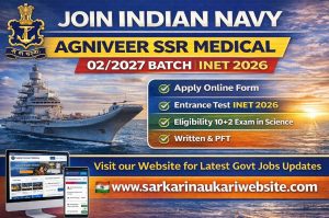 Join Indian Navy Agniveer SSR Medical 02/2027 Batch INET 2026 Apply Online Form