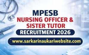 MPESB MP Nursing Officer & Sister Tutor Recruitment 2026 Apply Online