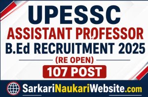 UPESSC UPHESC Assistant Professor BEd Recruitment 2025 Reopen 