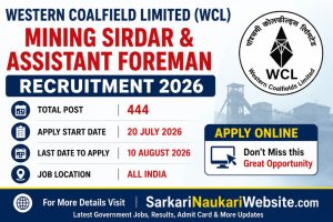 Western Coalfields Limited WCL Mining Sirdar & Assistant Foreman Recruitment 2026